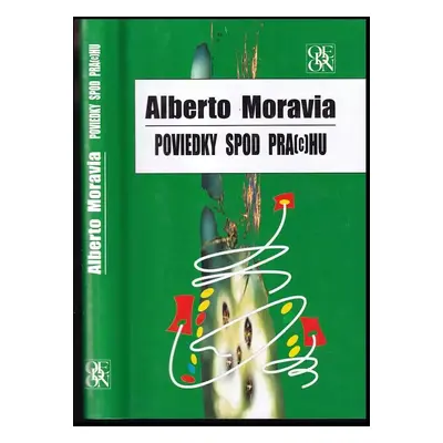 Poviedky spod pra(c)hu - Alberto Moravia (2003, Ikar)