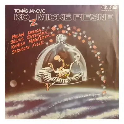 Kozmické Piesne - Tomáš Janovič (1986, Opus)