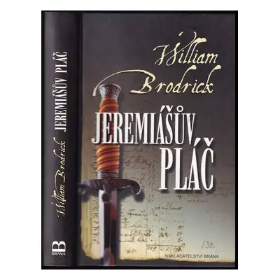 Jeremiášův pláč : případy otce Anselma - William Brodrick (2009, Brána)