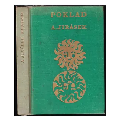 Poklad : historický obraz z osmnáctého století - Alois Jirásek (1962, Státní nakladatelství děts