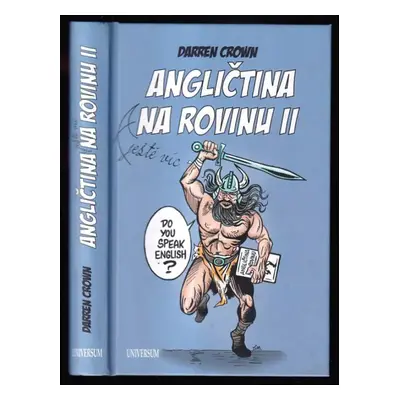 Angličtina na rovinu II : ještě víc - II - Darren Crown (2015, Knižní klub)