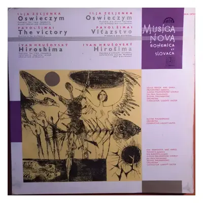 Oswieczym / Víťazstvo / Hirošima - Ilja Zeljenka, Ivan Hrušovský, Pavol Šimai (1966, Supraphon)