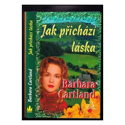 Jak přichází láska - Barbara Cartland (2007, Baronet)