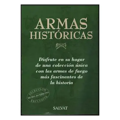 Armas Históricas (2001)