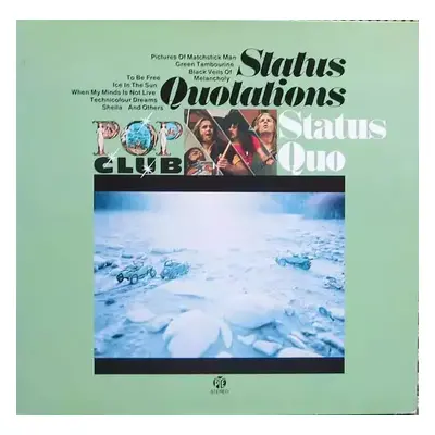 Status Quotations - Status Quo (Pye Records)