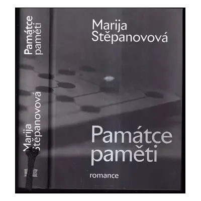 Památce paměti : romance - Marija Michajlovna Stepanova (2021, Akropolis)