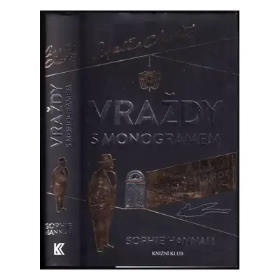 Vraždy s monogramem - Agatha Christie, Sophie Hannah (2014, Knižní klub)