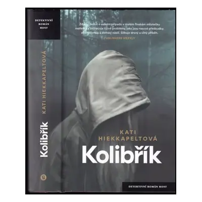 Kolibřík - Kati Hiekkapelto (2016, Host)