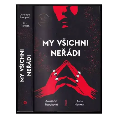 My všichni neřádi : krev nade vše - Amanda Foody, Christine Lynn Herman (2023, Host)