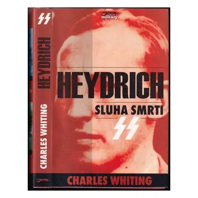 Heydrich : sluha smrti - Charles Whiting (2003, Jota)