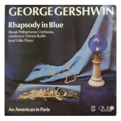 Rhapsody In Blue / An American In Paris : Gatefold Vinyl - Slovak Philharmonic Orchestra, George