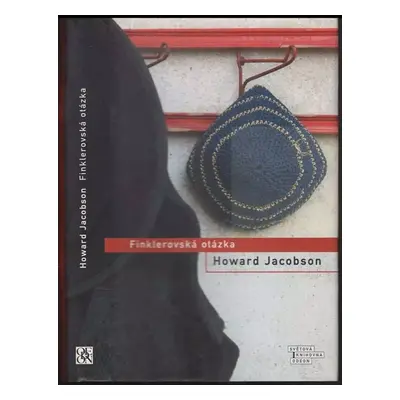 Finklerovská otázka - Howard Jacobson (2012, Odeon)