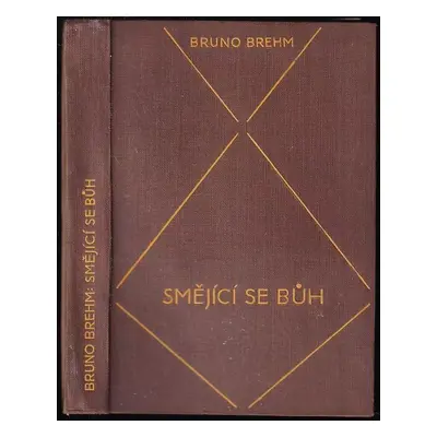 Smějící se bůh - Bruno Brehm (1929, Aventinum)