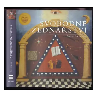 Svobodné zednářství - Sangeet Duchane (2007, Slovart)