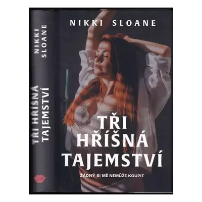 Tři hříšná tajemství - Nikki Sloane (2023, Dobrovský s.r.o)