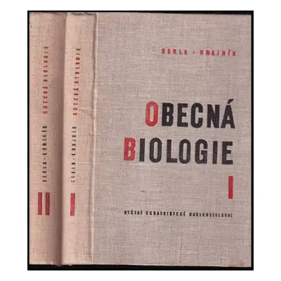 Obecná biologie Díl 1. + 2. - František Šantavý (1962, Státní zdravotnické nakladatelství)