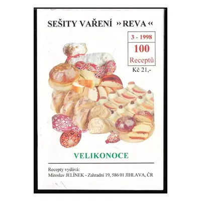 Velikonoce : sešity vaření Reva - Miroslav Jelínek (1998)