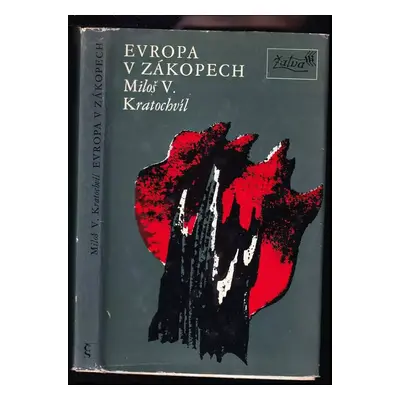 Evropa v zákopech - Miloš Václav Kratochvíl (1977, Československý spisovatel)