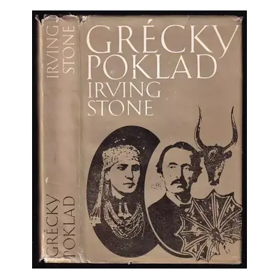 Grécky poklad - Irving Stone (1978, Smena)