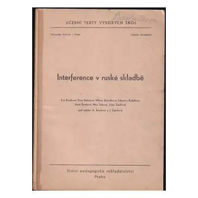 Interference v ruské skladbě : pro posluchače filosofické fakulty - Věra Nekolová, Lubomíra Rudo