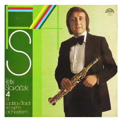 4 - Orchestra Ladislav Štaidl, Felix Slováček (1979, Supraphon)