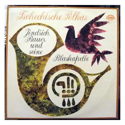 Tschechische Polkas - Jindřich Bauer Brass Band (1969, Supraphon)