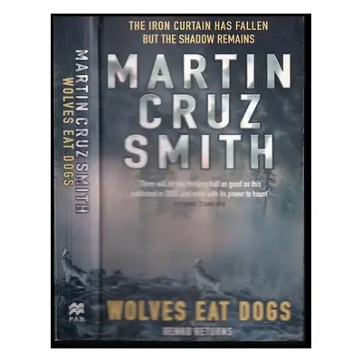 Wolces eat dogs - Martin Smith (Pan books)