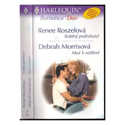 Svůdný podnikatel - Renee Roszel, Debrah Morris (2003, Harlequin)