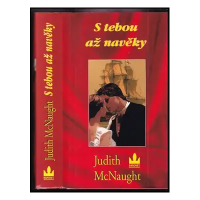 S tebou až navěky - Judith McNaught (2006, Baronet)