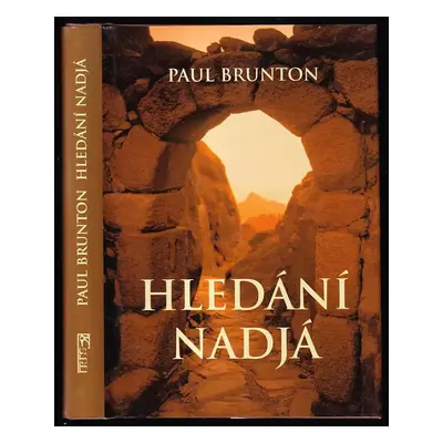 Hledání Nadjá - Paul Brunton (2001, Iris)