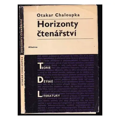 Horizonty čtenářství : (aktivita, proměnlivost a výchova čtenářství pubescentního dítěte) - Otak