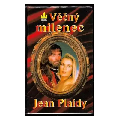 Věčný milenec - Jean Plaidy (1995, Baronet)