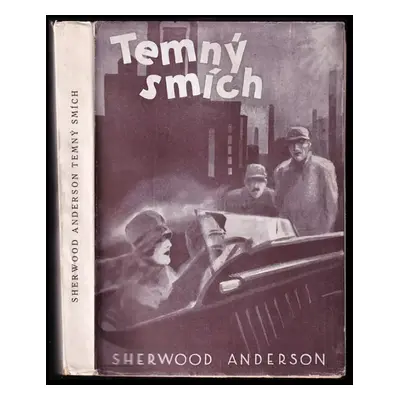 Temný smích : Román - Sherwood Anderson (1927, Václav Petr)