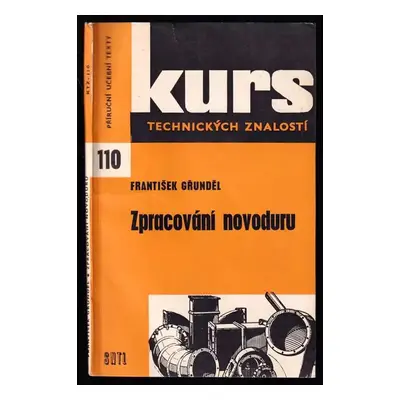 Zpracování novoduru : základy pro klempíře a pracovníky z oborů, kde se novodur uplatňuje : učeb