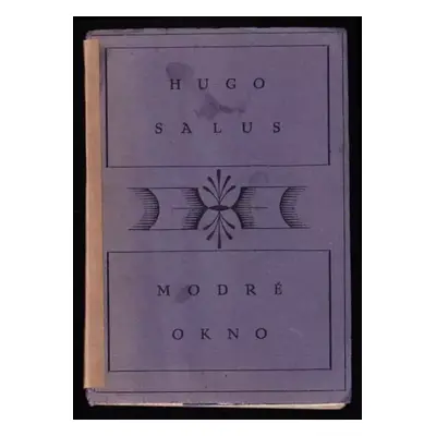 Modré okno - Hugo Salus (1925, A. Král)