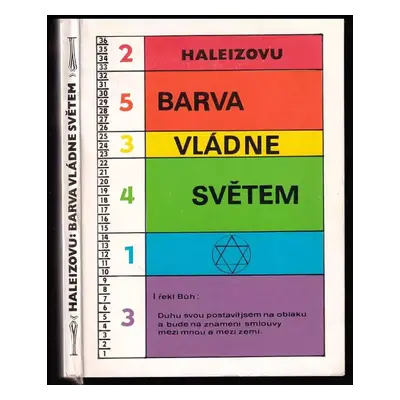 Barva vládne světem - Haleizovu (1992, Svatá Mahatma)