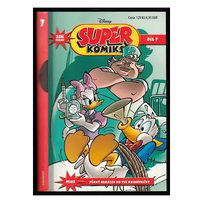 Super komiks : Díl 7 - 250 stran super zábavného čtení - Walt Disney (2012, Egmont)