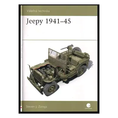 Jeepy 1941-45 - Steven J Zaloga (2010, Grada)