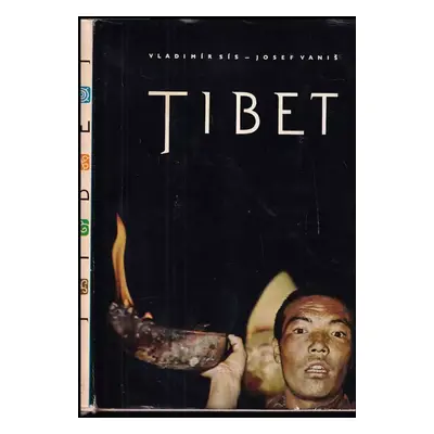 Tibet - Vladimír Sís, Josef Vaniš, Jozef Vaniš (1958, Naše vojsko)