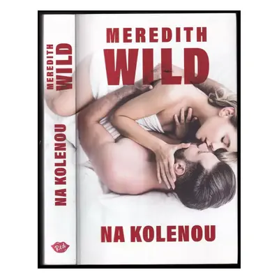 Na kolenou - Meredith Wild (2020, Dobrovský s.r.o)