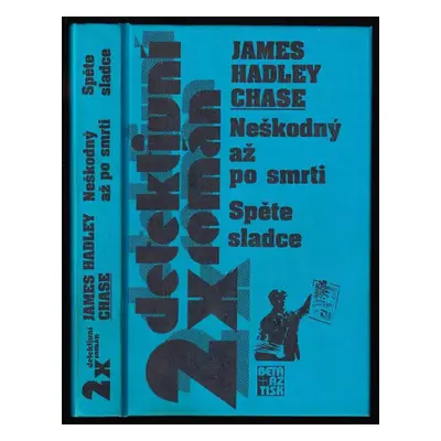 Neškodný až po smrti ; Spěte sladce - James Hadley Chase (1996, Beta)