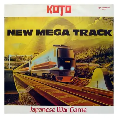 Japanese War Game (New Mega Track) - Koto (1984, ZYX Records)