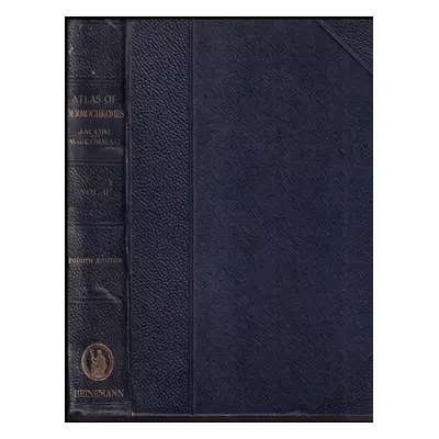 Jacobi's Atlas Of Dermochromes With English Text - Volume II. - Henry MacCormac (1931, William H