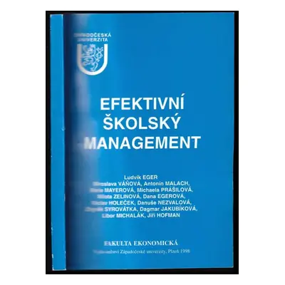 Efektivní školský management - Ludvík Eger (1998, Západočeská univerzita)