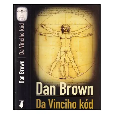 Da Vinciho kód - Dan Brown (2004, Slovart)