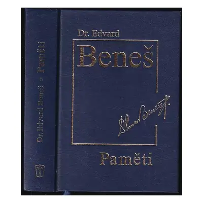 Paměti : [od Mnichova k nové válce a k novému vítězství] - Edvard Beneš (2004, Naše vojsko)