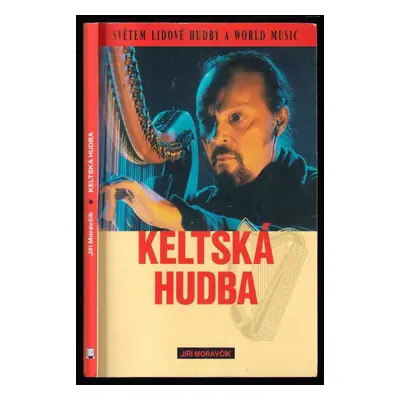 Keltská hudba - Jiří Moravčík (2004, Torst)