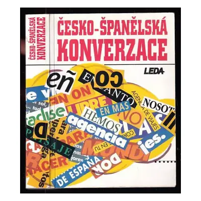 Česko-španělská konverzace - Libuše Prokopová, Jarmila Janešová, Dely Serrano (1997, Leda)