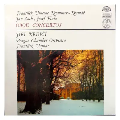 Oboe Concertos - Prague Chamber Orchestra, František Vajnar, Josef Fiala, František Vincenc Kram