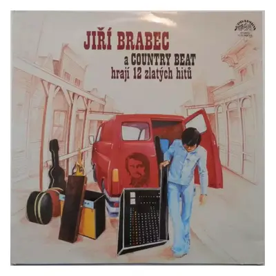 Hrají 12 Zlatých Hitů - Country Beat Jiřího Brabce (1980, Supraphon)